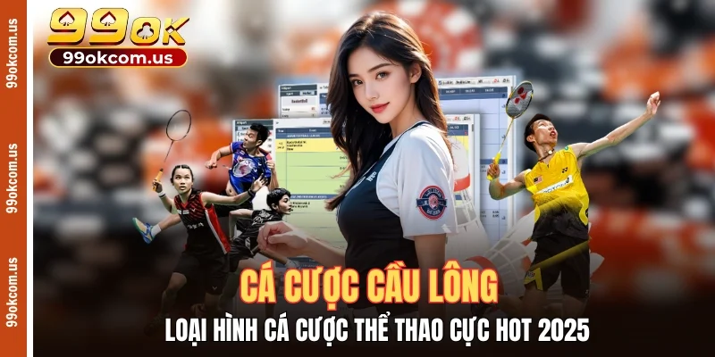 Cá cược cầu lông